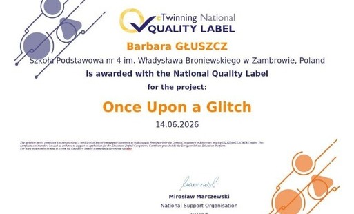 Zdjęcie do Krajowa Odznaka Jakości dla projektu eTwinning &bdquo;Once Upon a Glitch&rdquo;